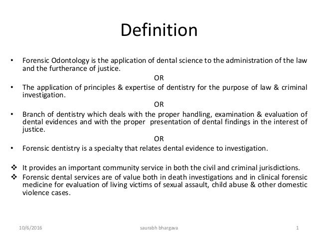 More about Essay about Forensic Odontology (Simplified)